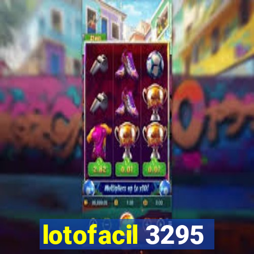 lotofacil 3295